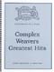 Complex Weavers Greatest Hits