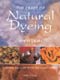 Craft Of Natural Dyeing