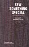 Sew Something Special, revised.
