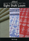 Ashford Book of Projects for the Eight Shaft Loom