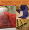 Weaving Made Easy:  17 Projects Using a Simple Loom
