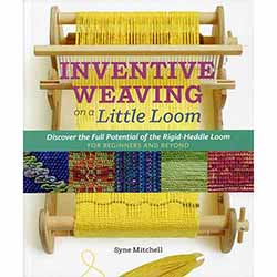 Inventive Weaving on a Little Loom