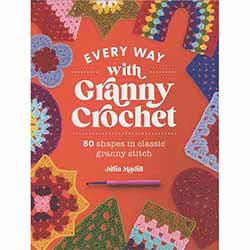 Every Way with Granny Crochet