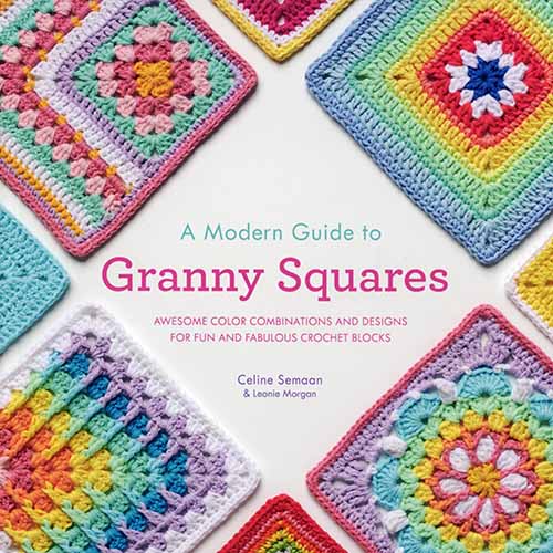 101 Granny Squares: New Motifs For Contemporary Designs