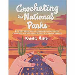Crocheting the National Parks