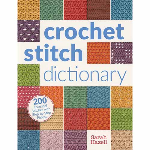 Crochet Stitch Dictionary