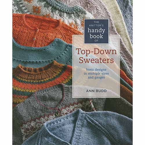 Knitter's Handy Book of Top-Down Sweaters