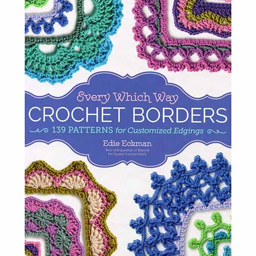 Every Which Way Crochet Borders