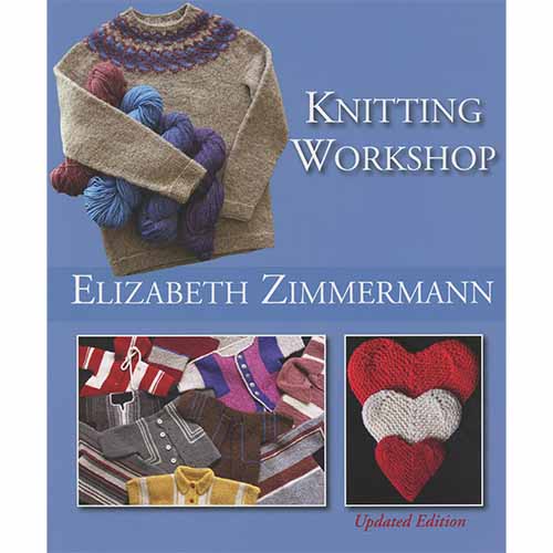 Knitting Workshop by Elizabeth Zimmermann