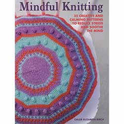 Mindful Knitting