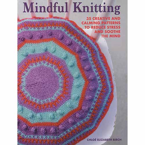 Mindful Knitting
