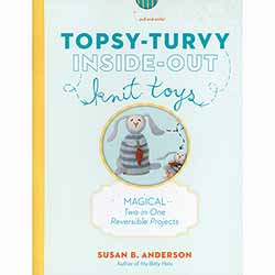 Topsy-Turvy Inside-Out Knit Toys
