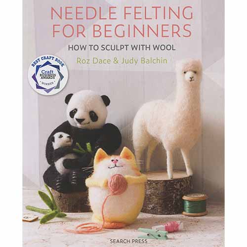 Needle Felting for Beginners