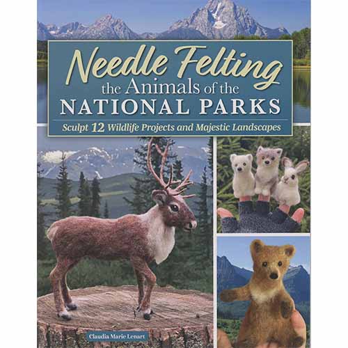 Needle Felting the Animals of the National Parks