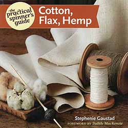 Cotton, Flax, Hemp; Practical Spinner's Guide