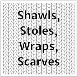 Shawls, Stoles, Wraps, Scarves