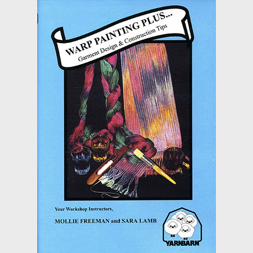 Warp Painting Plus . . . Garment Design & Construction Tips DVD