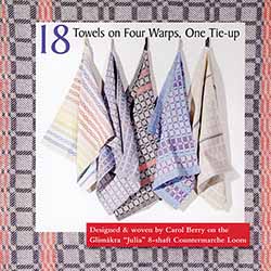 18 Towels on Four Warps, One Tie-up