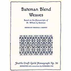 Bateman Blend Weaves