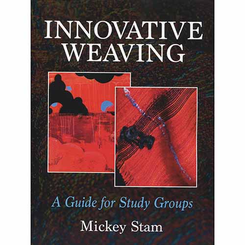 Innovative Weaving: A Guide for Study Groups