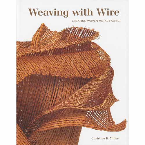 Weaving with Wire