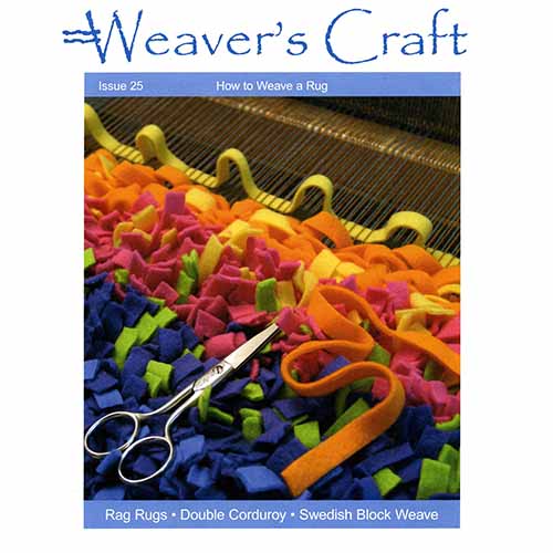 Weaver's Craft Issue 25